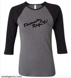 Women's "Damn Right" Michigan Premium 3/4 Sleeve Jersey T-Shirt - michiganluv