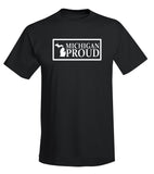 "Michigan Proud” T-Shirt - michiganluv