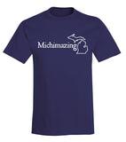 "Michimazing" T-shirt - michiganluv