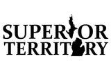 Michigan "Superior Territory" Vinyl Sticker - michiganluv