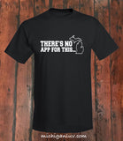 "There's No App For This..." Michigan T-Shirt - michiganluv