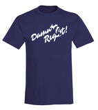 "Damn Right" Michigan T-Shirt - michiganluv