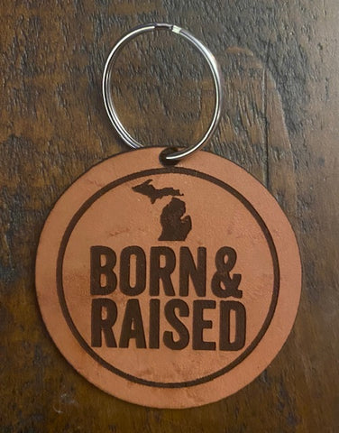 Michigan "Born & Raised" Leather Keychain