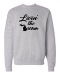 "Michigan Living the Dream" Premium Crewneck Sweatshirt - michiganluv