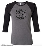 Women's "So Fresh So Clean" Great Lakes Premium 3/4 Sleeve Jersey T-Shirt - michiganluv