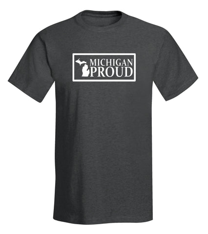 "Michigan Proud” T-Shirt - michiganluv