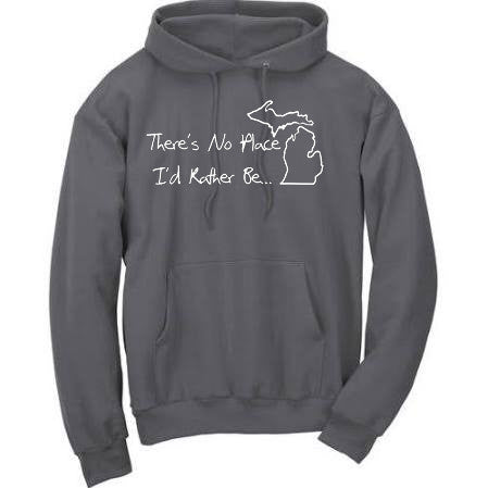 "No Place I'd Rather Be..." Premium Hooded Sweatshirt - michiganluv