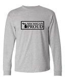 "Michigan Proud" Premium Long Sleeve T-Shirt - michiganluv