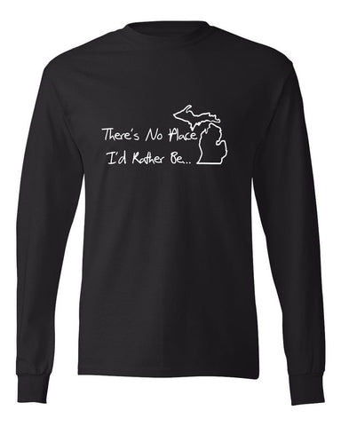 "No Place I'd Rather Be..." Premium Long Sleeve T-Shirt - michiganluv