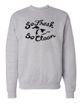 Great Lakes "So Fresh & So Clean" Premium Crewneck Sweatshirt - michiganluv